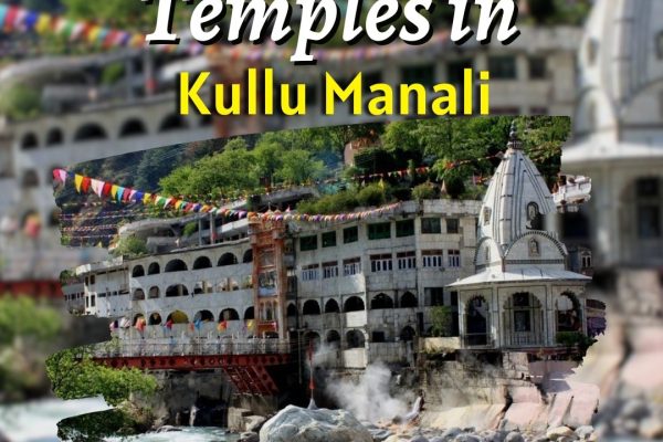 temples in kullu manali