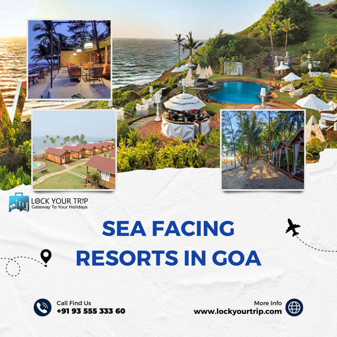Sea Facing Resorts in Goa