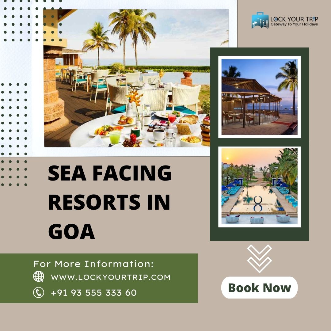 sea facing resorts in Goa