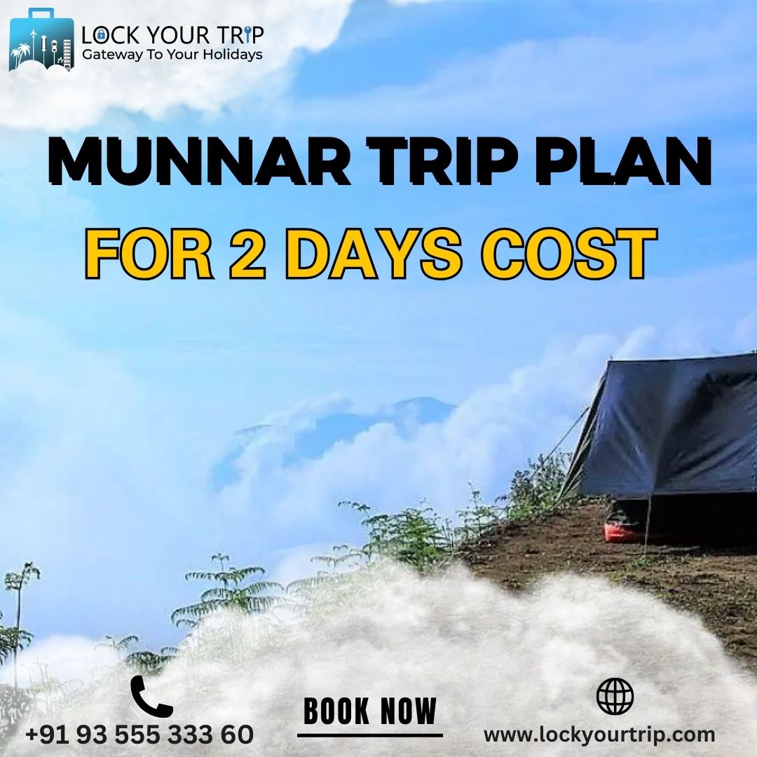 munnar trip plan for 2 days cost