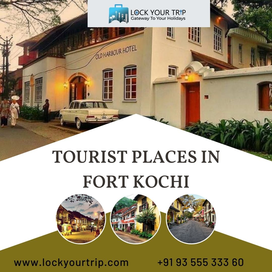 tourist places in fort kochi