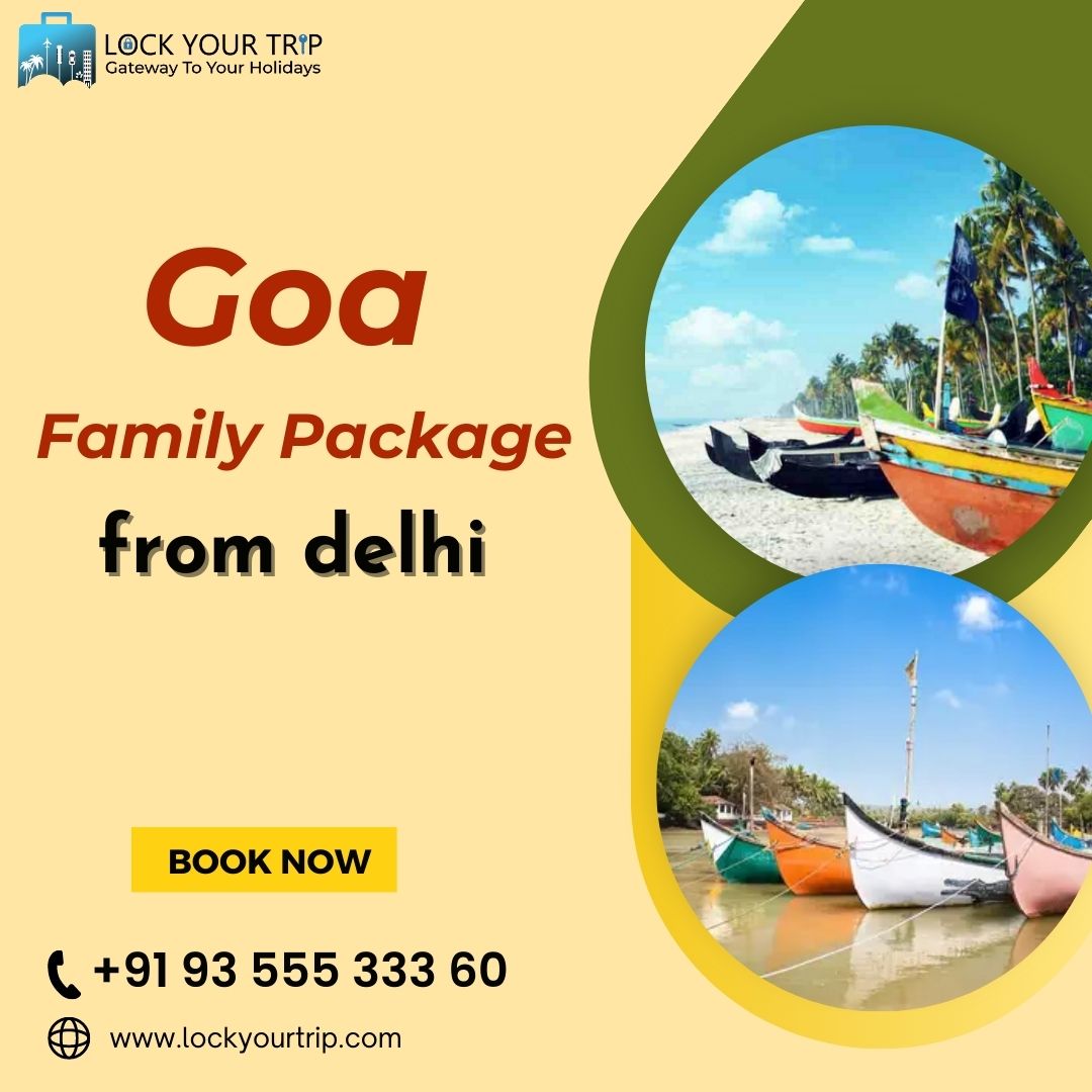 Goa Family Package From Delhi