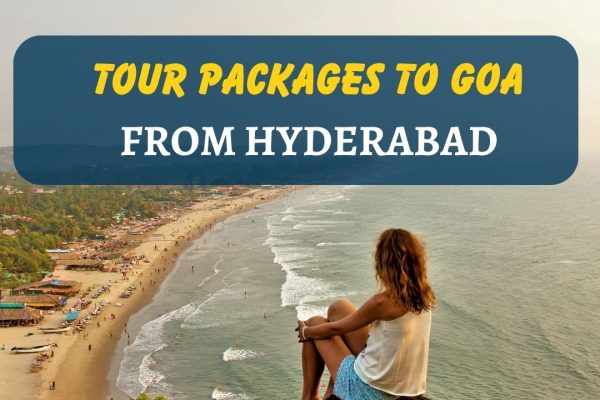 Tour Packages to Goa From Hyderabad