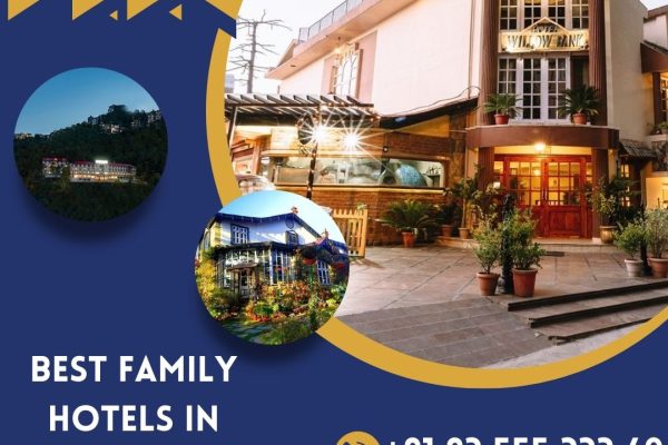 best family hotels in shimla