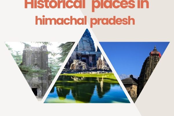 historical places in himachal pradesh