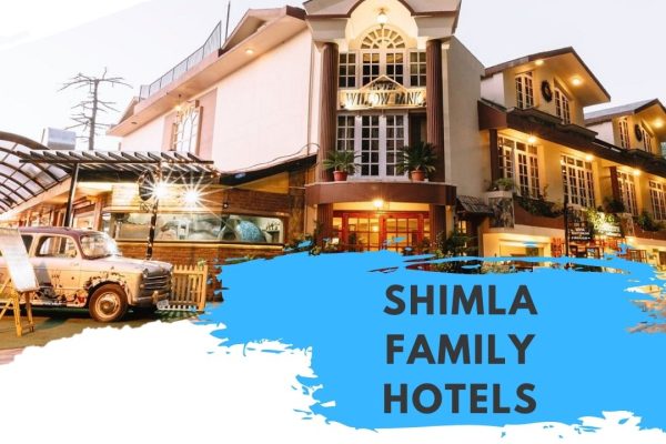 shimla family hotels
