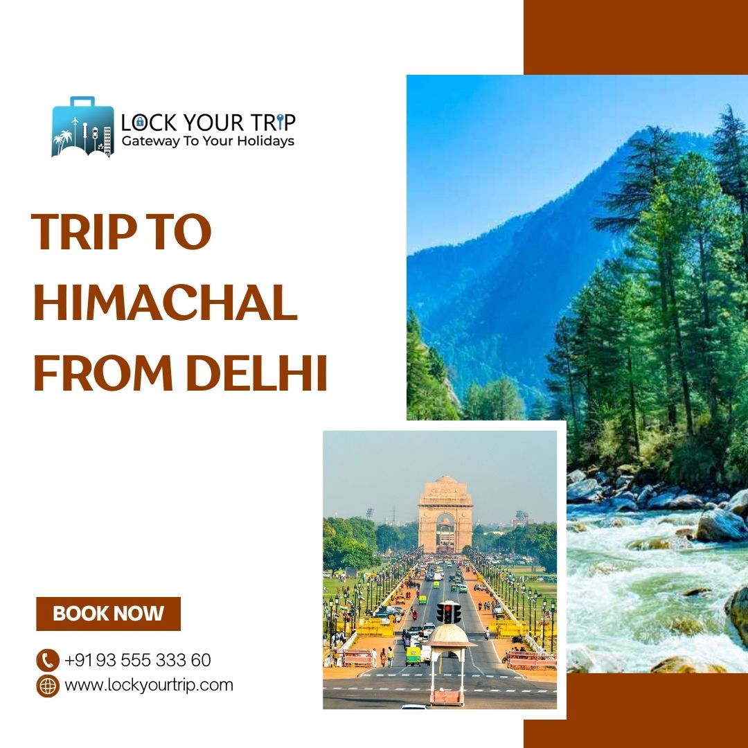 trip to himachal from delhi